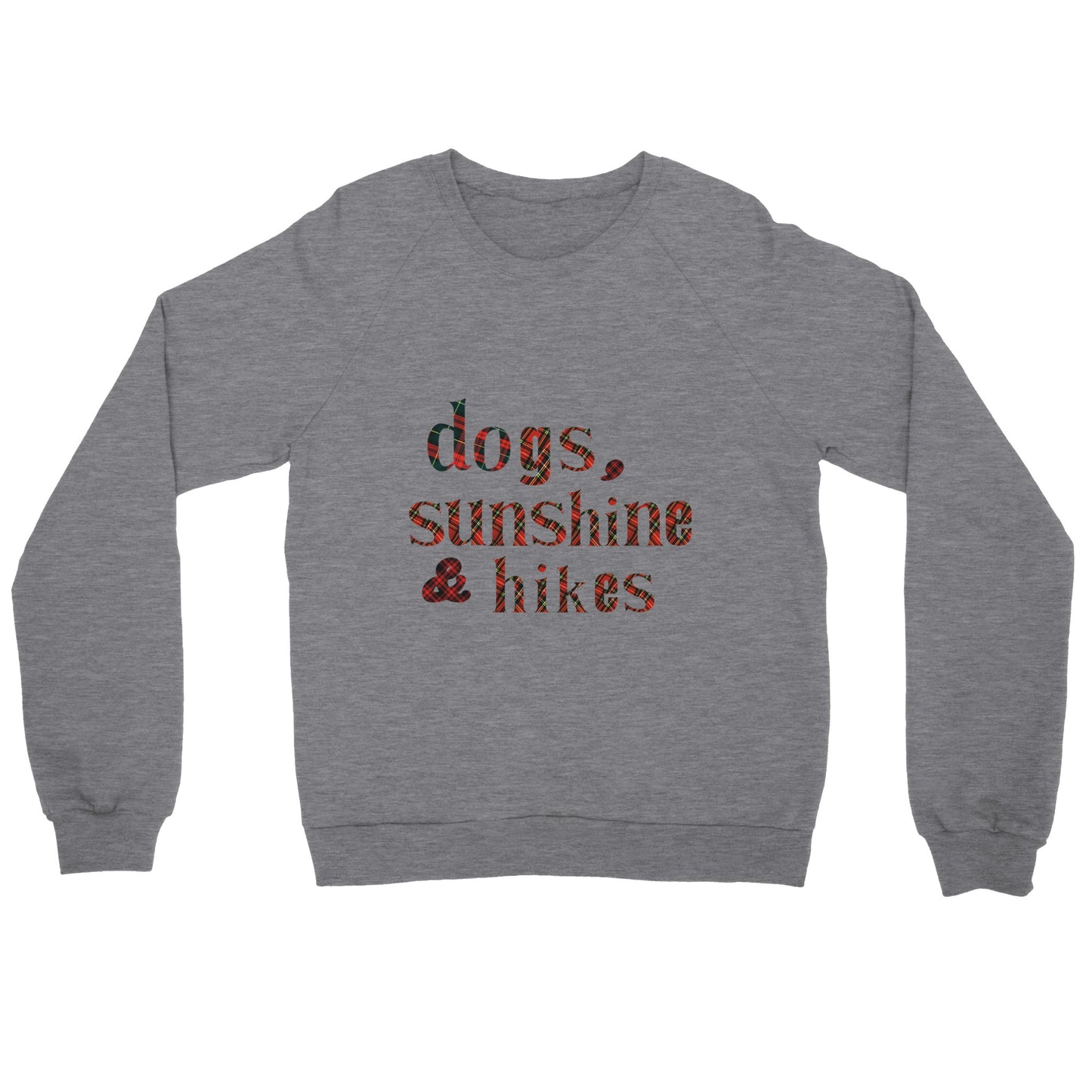 Sweatshirt - Dogs, Sunshine & Hikes