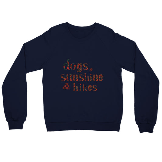 Sweatshirt - Dogs, Sunshine & Hikes